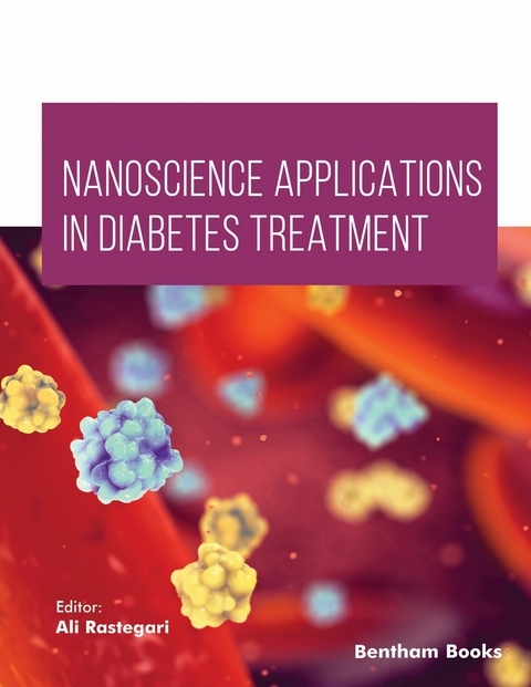 Nanoscience Applications in Diabetes Treatment - 