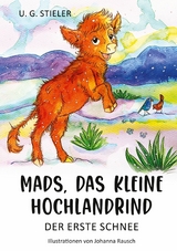 Mads, das kleine Hochlandrind - U. G. Stieler