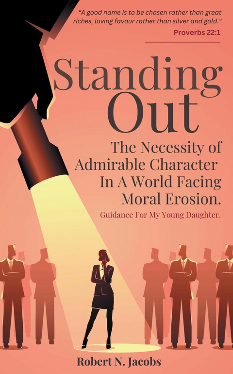 Standing Out - Robert N. Jacobs