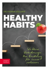 Healthy Habits -  Fionna Zöllner