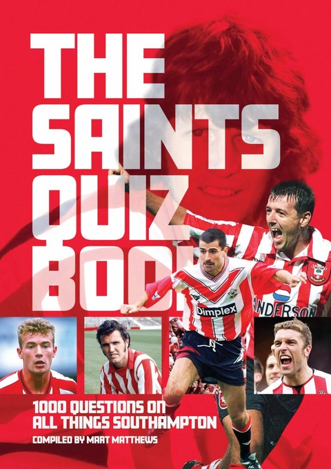 The Saints Quiz Book - 