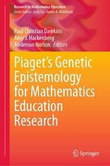 Piaget’s Genetic Epistemology for Mathematics Education Research - 