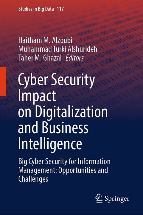 Cyber Security Impact on Digitalization and Business Intelligence - 