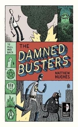 The Damned Busters - Hughes, Matthew