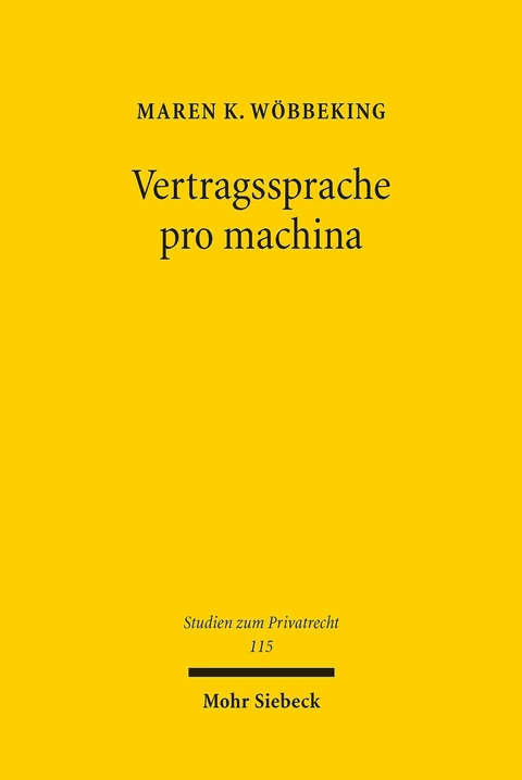 Vertragssprache pro machina -  Maren K. Wöbbeking