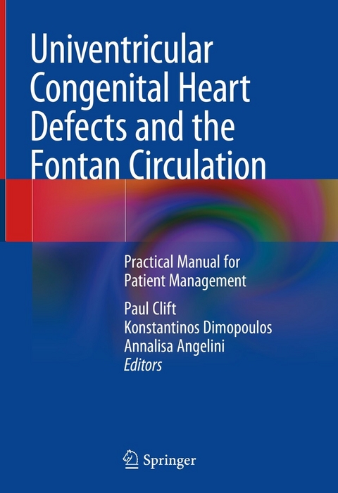 Univentricular Congenital Heart Defects and the Fontan Circulation - 