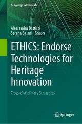 ETHICS: Endorse Technologies for Heritage Innovation - 
