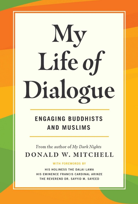 My Life of Dialogue - Donald Mitchell