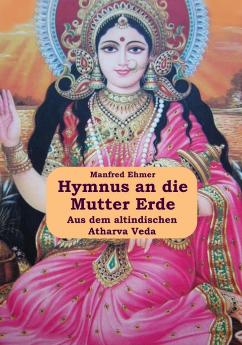 Hymnus an die Mutter Erde - Manfred Ehmer