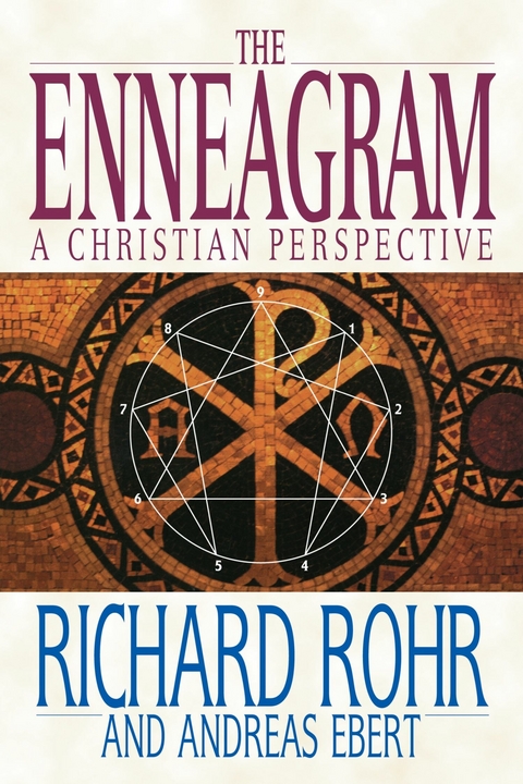 The Enneagram -  Richard Rohr,  Andreas Ebert