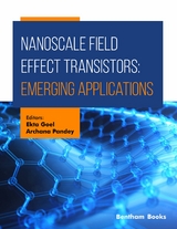 Nanoscale Field Effect Transistors: Emerging Applications - 