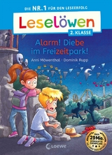 Leselöwen 2. Klasse - Alarm! Diebe im Freizeitpark! - Anni Möwenthal