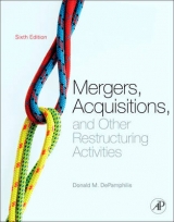 Mergers, Acquisitions, and Other Restructuring Activities - DePamphilis, Donald