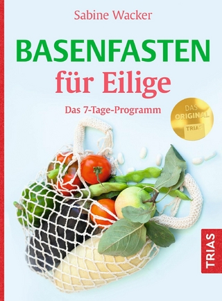 Basenfasten für Eilige - Sabine Wacker