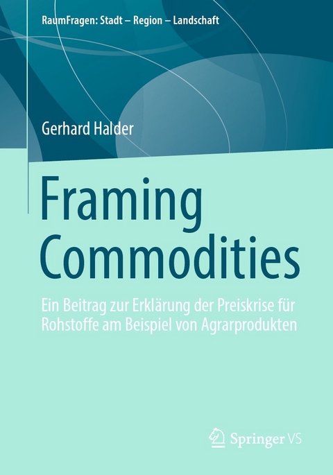 Framing Commodities - Gerhard Halder