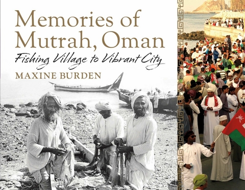 Memories of Mutrah, Oman -  Maxine Burden