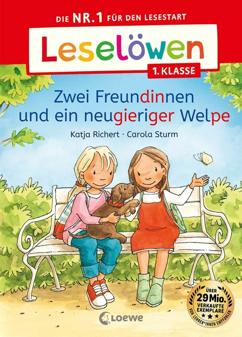 Leselöwen 1. Klasse - Zwei Freundinnen und ein neugieriger Welpe - Katja Richert