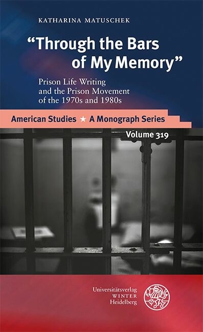 'Through the Bars of My Memory' -  Katharina Matuschek