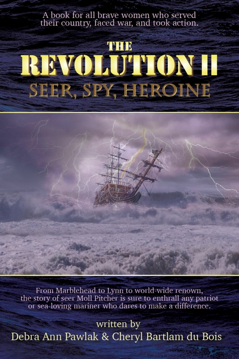 The Revolution II - Debra Ann Pawlak, Cheryl Bartlam Du Bois