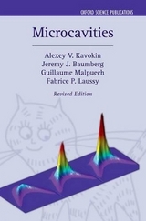 Microcavities - Kavokin, Alexey; Baumberg, Jeremy J.; Malpuech, Guillaume; Laussy, Fabrice P.