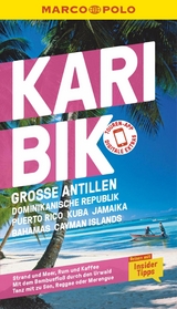 MARCO POLO Reiseführer Karibik, Große Antillen, Dominikanische Republik, Puerto Rico, Kuba, Jamaika, Bahamas, Cayman Islands - Gesine Froese, Karl Teuschl, Irmeli Tonollo