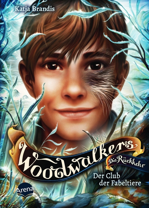 Woodwalkers - Die Rückkehr (Staffel 2, Band 4). Der Club der Fabeltiere -  Katja Brandis