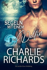 Segeln mit einem Delfin - Charlie Richards