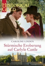 Stürmische Eroberung auf Carlyle Castle -  Caroline Linden