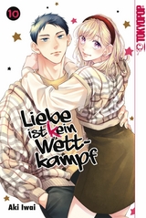 Liebe ist (k)ein Wettkampf, Band 10 - Aki Iwai