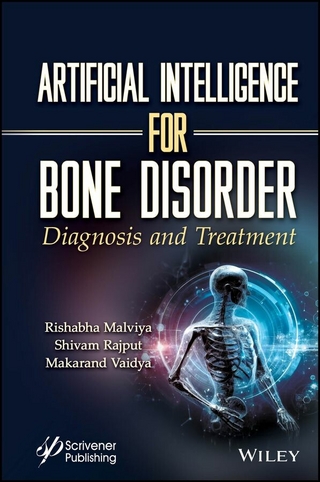 Artificial Intelligence for Bone Disorder - Rishabha Malviya; Shivam Rajput; Makarand Vaidya