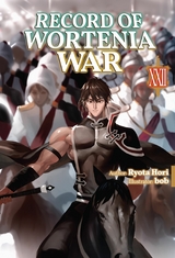 Record of Wortenia War: Volume 22 - Ryota Hori