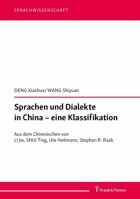 Sprachen und Dialekte in China - eine Klassifikation - 