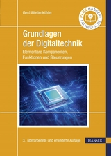 Grundlagen der Digitaltechnik - Gerd Walter Wöstenkühler