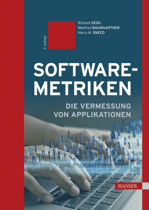 Software-Metriken - Richard Seidl, Manfred Baumgartner, Harry M. Sneed