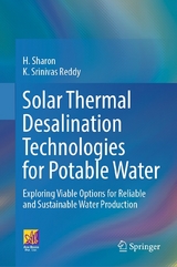 Solar Thermal Desalination Technologies for Potable Water -  H. Sharon,  K. Srinivas Reddy