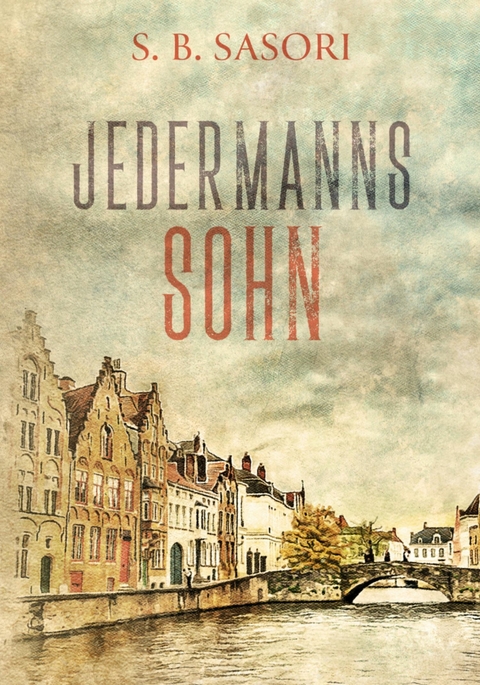 Jedermanns Sohn -  S. B. Sasori