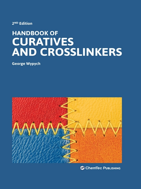 Handbook of Curatives and Crosslinkers -  George Wypych