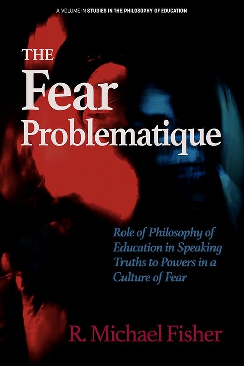 Fear Problematique -  R. Michael Fisher