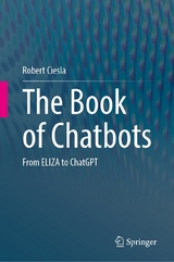 The Book of Chatbots - Robert Ciesla
