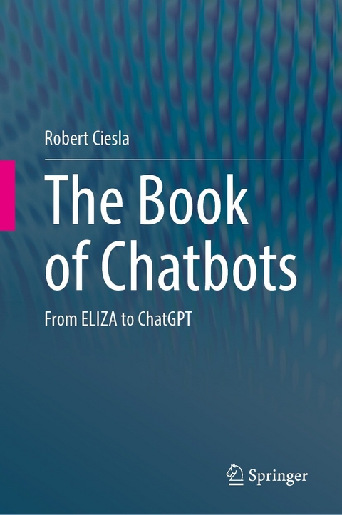 The Book of Chatbots - Robert Ciesla