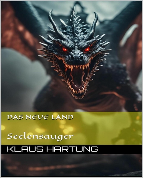 Das Neue Land - Klaus Hartung