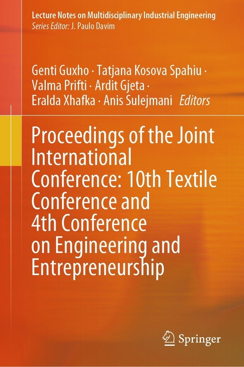 Proceedings of the Joint International Conference: 10th Textile Conference and 4th Conference on Engineering and Entrepreneurship - 