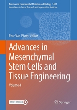 Advances in Mesenchymal Stem Cells and Tissue Engineering - 