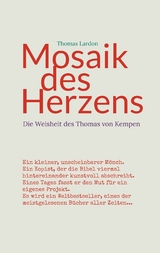 Mosaik des Herzens - Thomas Lardon