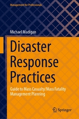 Disaster Response Practices -  Michael Madigan