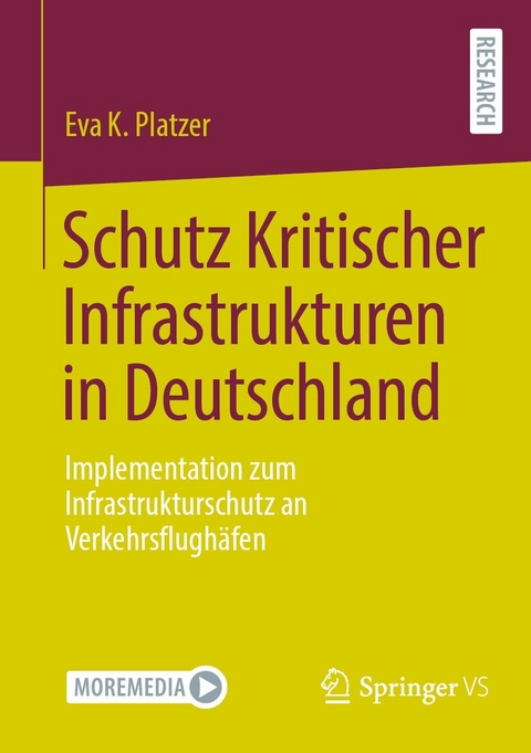 Schutz Kritischer Infrastrukturen in Deutschland - Eva K. Platzer