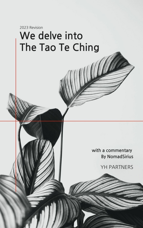 We delve into The Tao Te Ching - 