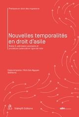 Nouvelles temporalités en droit d'asile - 