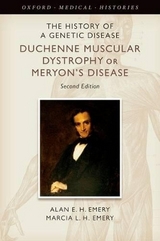 The History of a Genetic Disease - Emery, Alan E. H.; Emery, Marcia L. H.