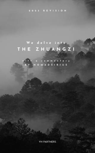 We delve into The Zhuangzi - Nomadsirius